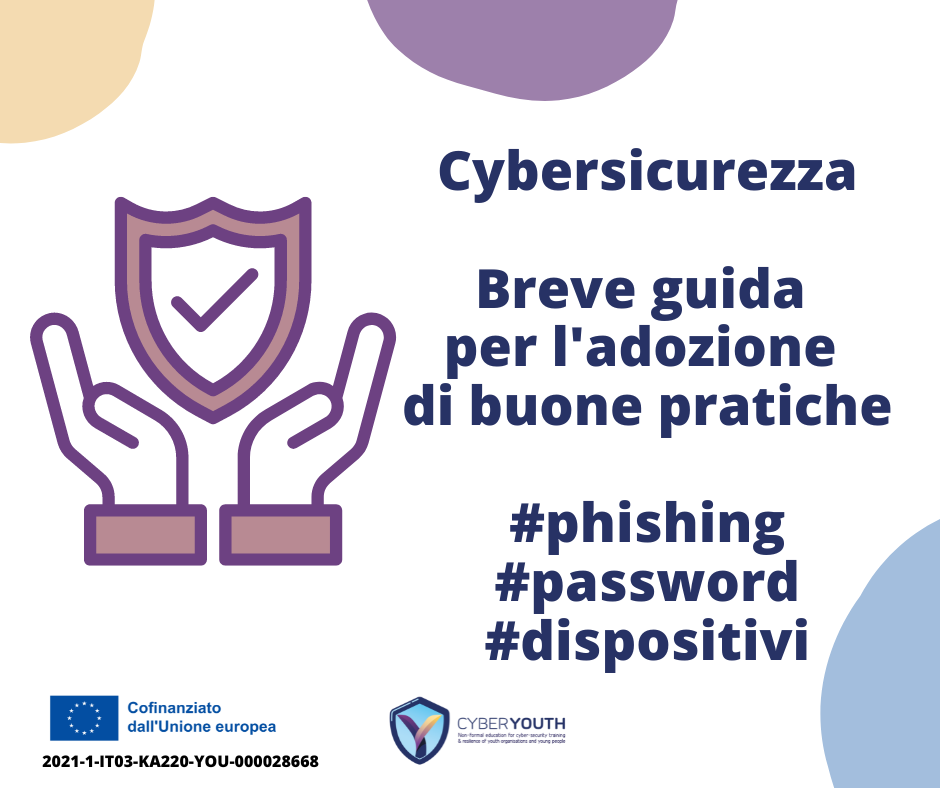 cybersicurezza come essere sicuri online breve guida su phishing password dispositivi